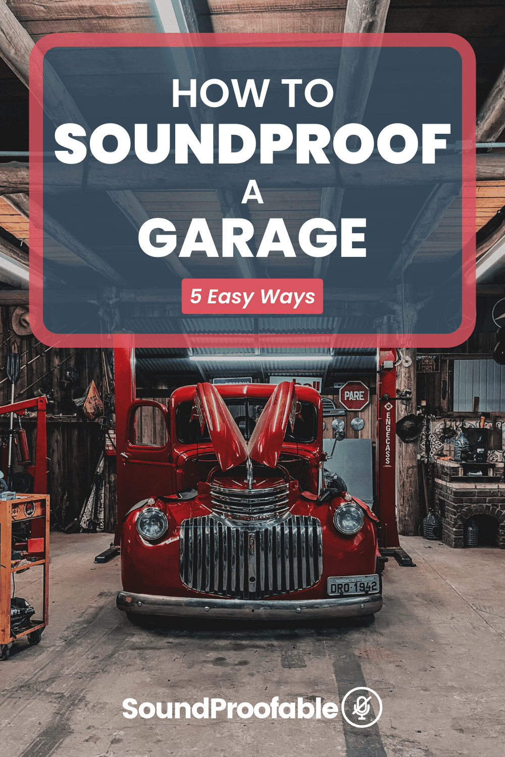 How To Soundproof A Garage 5 Easy Ways