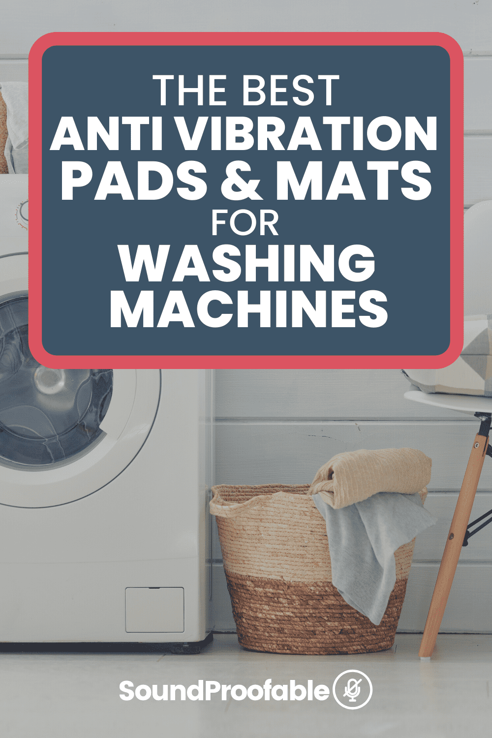 The 5 Best AntiVibration Pads And Mats For Washing Machines