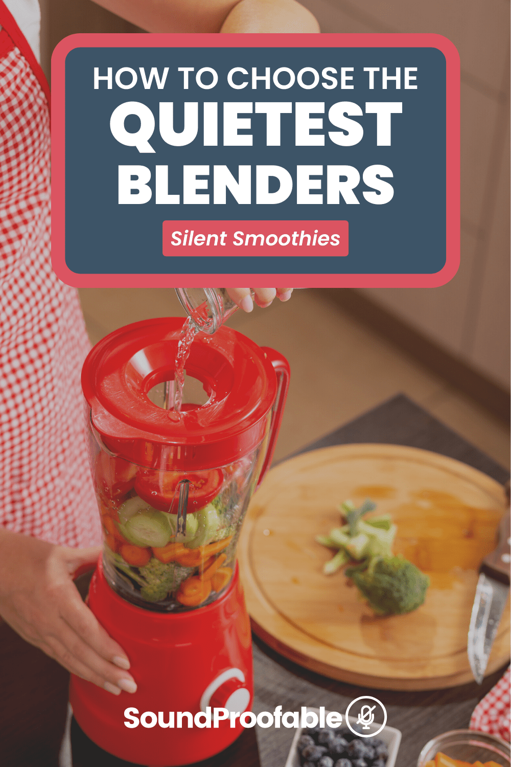 The 5 Quietest Blenders In 2022 Reviews And Buyer's Guide