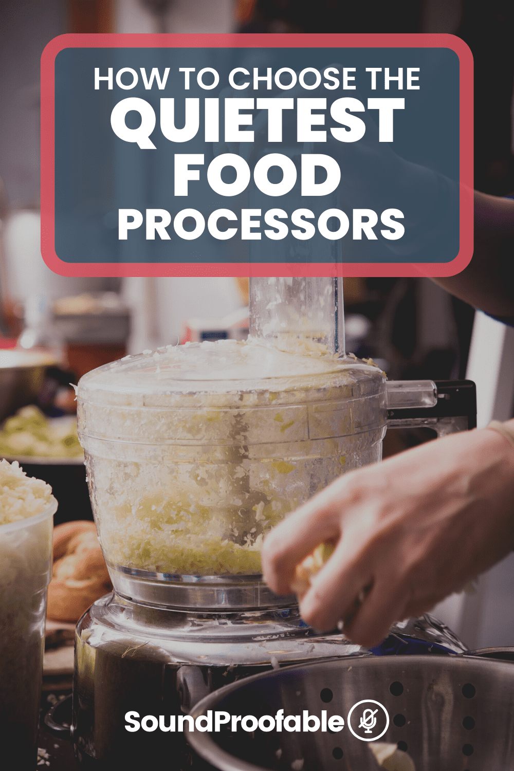 The 5 Quietest Food Processors In 2022 Silent Models