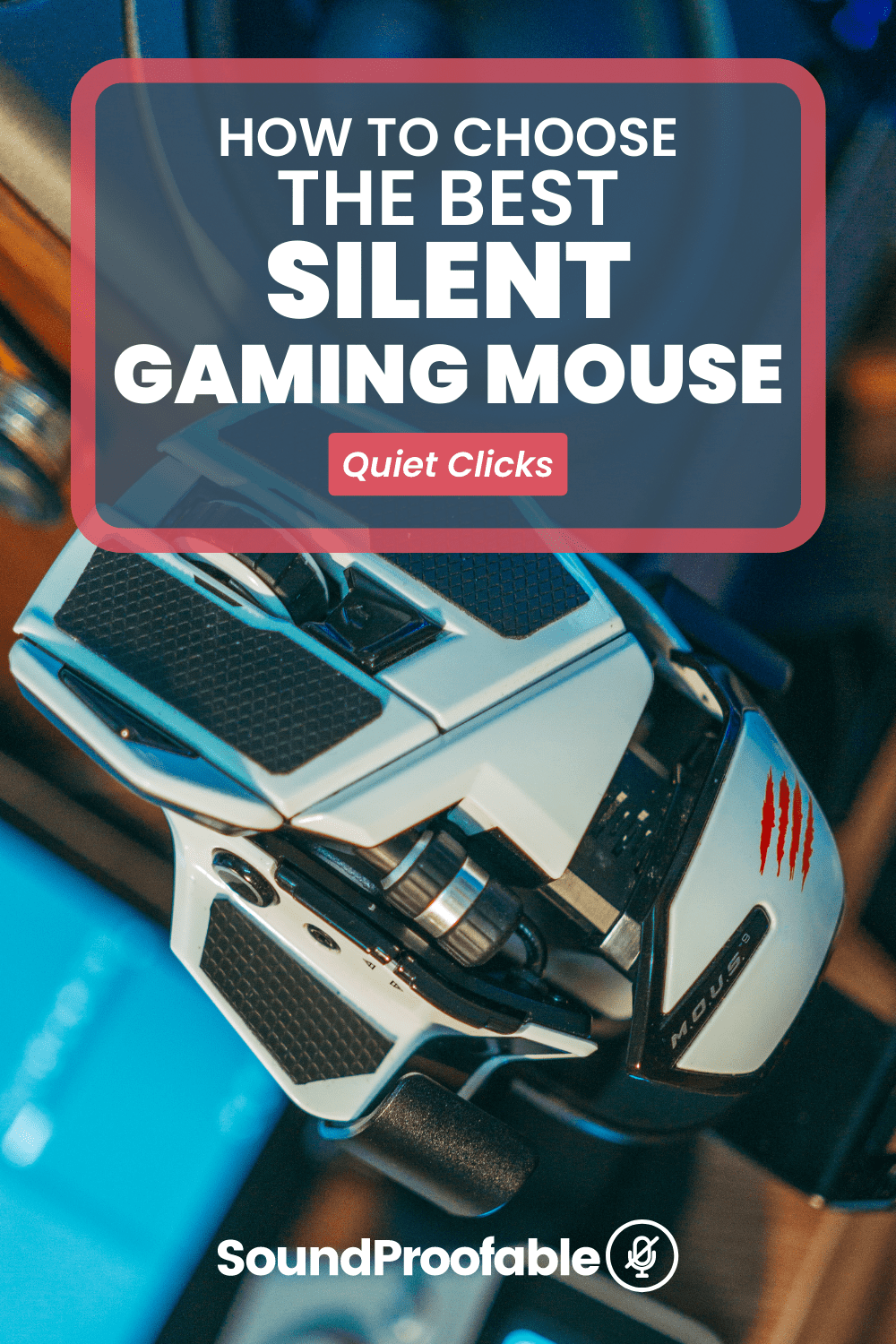 The 5 Best Silent Gaming Mouses In 2022 Quiet Clicks
