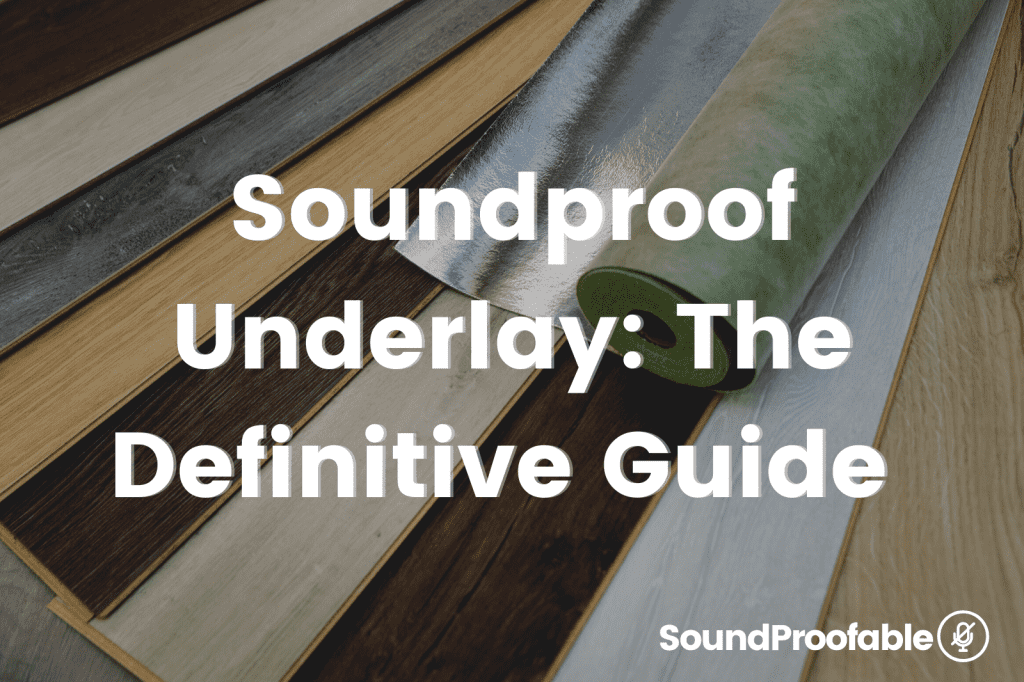 Soundproof Underlay